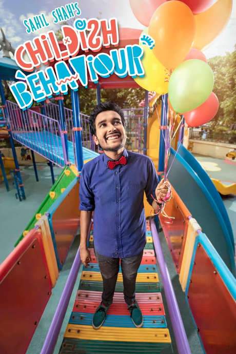 Sahil Shah’s: Childish Behaviour